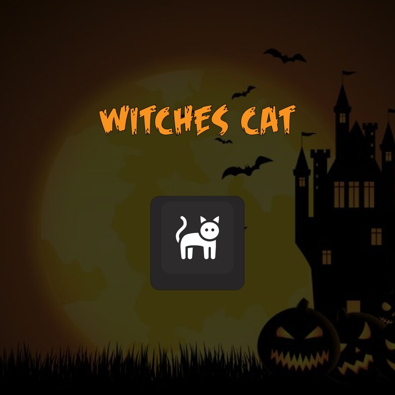 May include: A black button with a white silhouette of a cat inside. The button is against a background of a dark orange moon, a black silhouette of a castle, and bats flying in the air. The text "WITCHES CAT" is in orange letters above the button.
