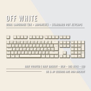 Op de afbeelding: Off-white toetsenborddopjes van PBT met een tweetalige lay-out met zowel Britse als Japanse karakters. De toetsen zijn half bedrukt en half verlicht, waarbij de Britse en Japanse legendes niet verlicht zijn. De toetsen zijn gemaakt van PBT-kunststof en zijn ontworpen voor een standaard ISO-lay-out.