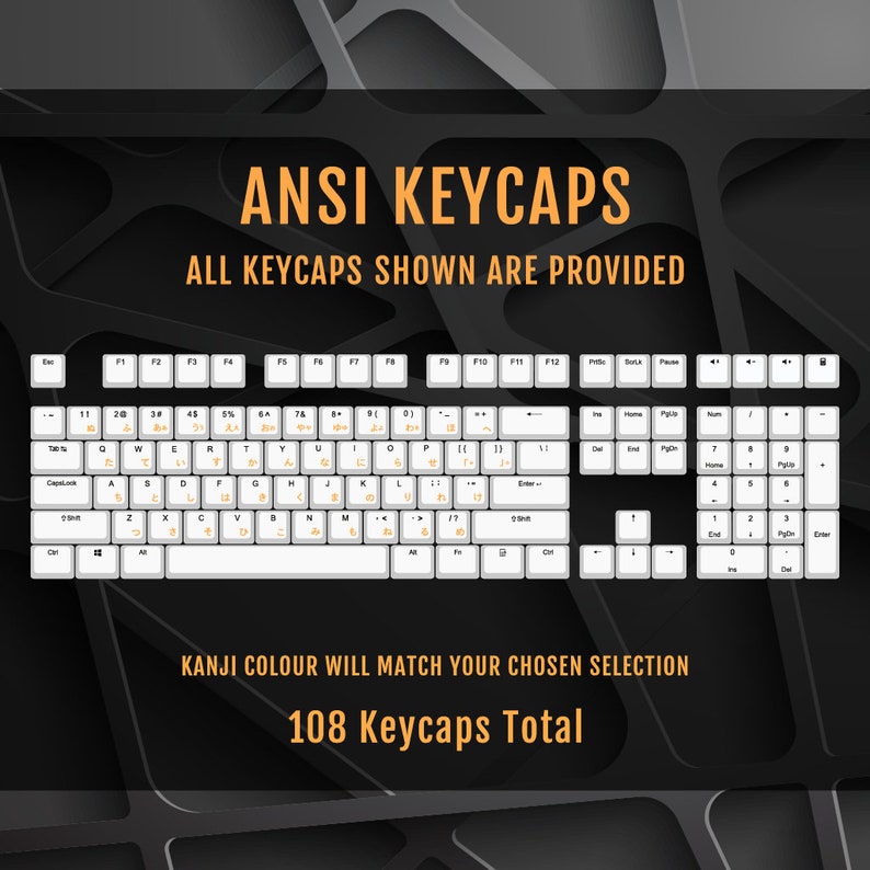May include: A white keyboard with black keys and orange lettering. The keyboard is labelled "ANSI KEYCAPS" and "108 Keycaps Total".