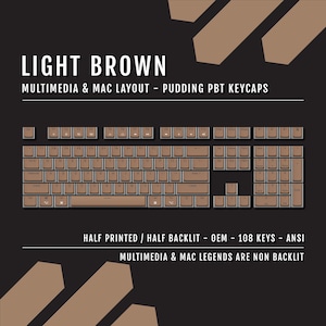 May include: Light brown keyboard keycaps with a multimedia and Mac layout. The keycaps are half-printed, half-backlit, and OEM with 108 keys. The text "LIGHT BROWN" and other details are displayed.
