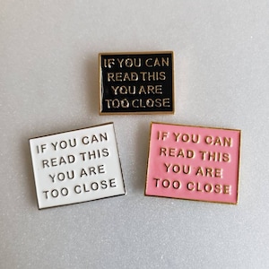 If You Can Read This You Are Too Close Diamond Painting Cover Minder, Needle Minder, Magnet