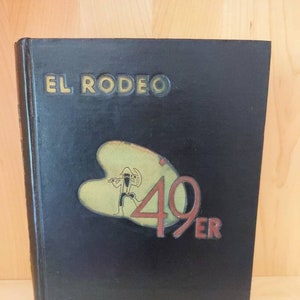 1949 USC Yearbook El Rodeo &#39;49-er w/Commencement Program & pix of Frank Gifford, Pancho Gonzales, Bill Sharman and other famous alumni
