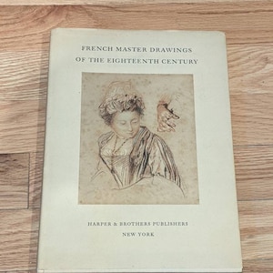 French Master Drawings of the Eighteenth Century 1949 art book excellent condition