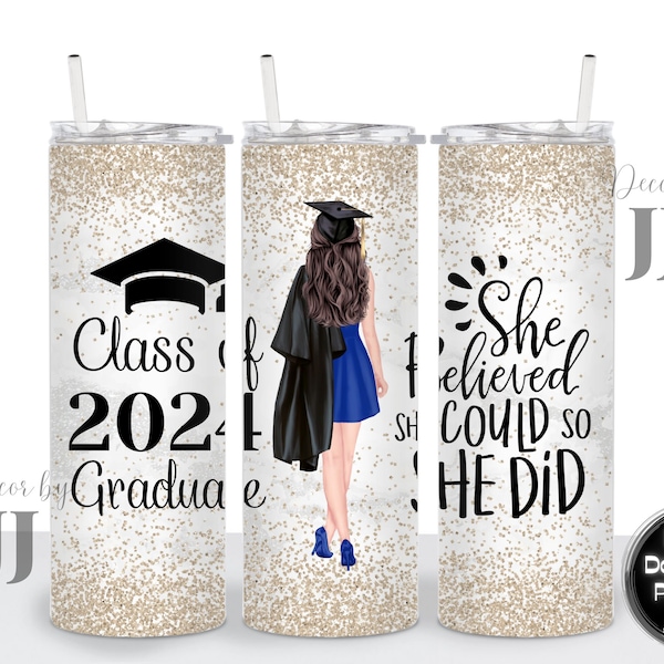 She Believed She Could So She Did - Class of 2024 Graduate - Sublimation Design - 20 Oz Straight Skinny Tumbler Wrap Template - PNG File