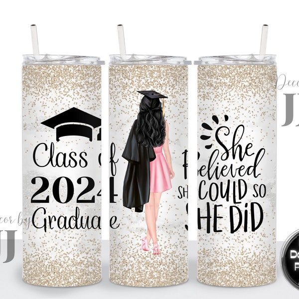 She Believed She Could So She Did - Class of 2024 Graduate - Sublimation Design - 20 Oz Straight Skinny Tumbler Wrap Template - PNG File