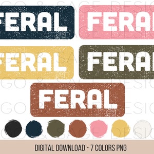 以下が含まれることがあります： 「FERAL」という単語が、ディストレスフォントで書かれた7つのデジタルダウンロード可能なPNGファイルのセットです。単語は、黒、紺色、濃い緑色、茶色、ピンク、黄色、白の7色で表示されます。