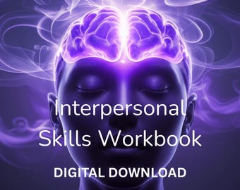 Interpersonal Skills Workbook | Improve Communication, Boundaries & Emotional Intelligence