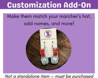 Shako Earrings Customization Add-On | Personalized Band Mom Jewelry Upgrade | Custom Names, Colors & Details