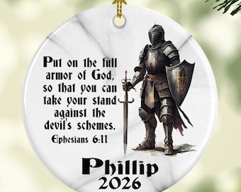 Personalized Armor of God Christmas Ornament Christian Gift for Men Ephesians 6:11 Confirmation Baptism Gift
