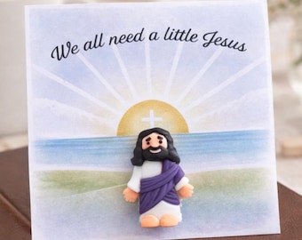 Little Jesus Christian Card with Mini Jesus Figurine Gift Faith Card We All Need a Little Jesus Spiritual Gift Easter Baptism