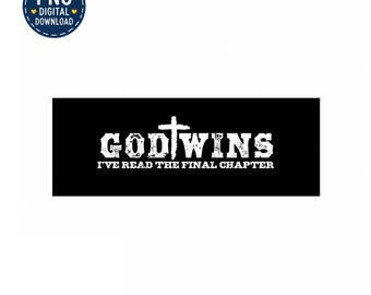 Christian PNG Christian Mens Tshirt PNG God Wins PNG Christian Womens Png Bible Png Digital Download