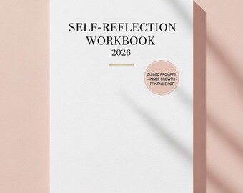 Self Reflection Workbook 2026 Printable | Inner Growth Self Discovery Guided Journal Prompts Personal Growth PDF