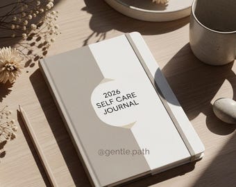 2026 Self Care Journal Printable | Daily Planner, Gratitude, Affirmations, Mindset & Reflection | Digital Wellness Journal PDF
