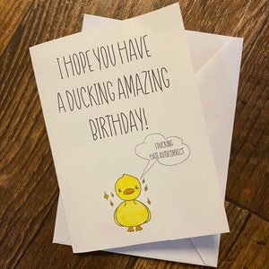 Carte d’anniversaire incroyable Ducking, carte d’anniversaire amusante, carte de canard