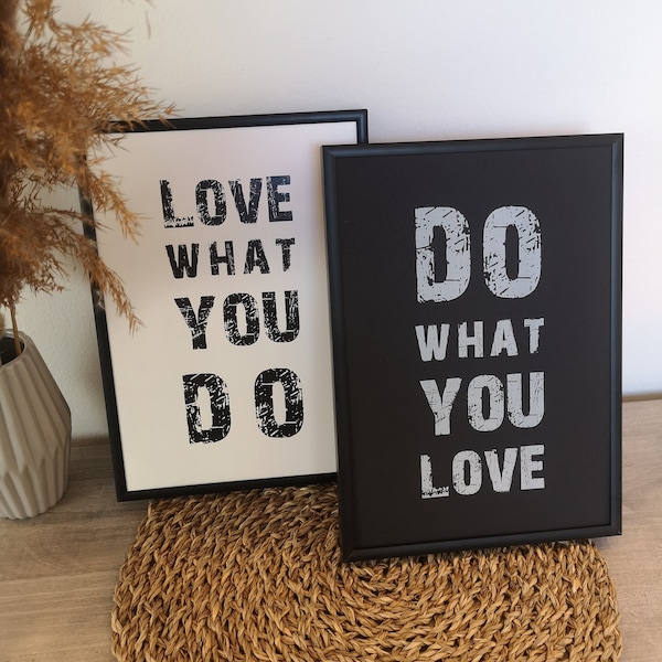 Motivierendes Poster Set – Love what you do – Do what you love | Schwarz Weiß Deko für dein Büro