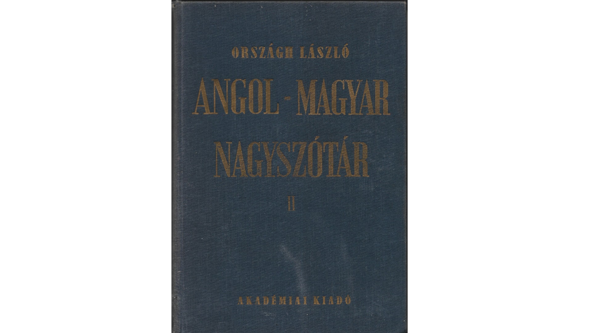 Laszlo Orszagh / Angol-magyar Nagyszotar Two Volume Complete Set