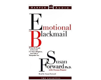 Emotional Blackmail by Susan Forward (1997-04-29) Audio Cassette