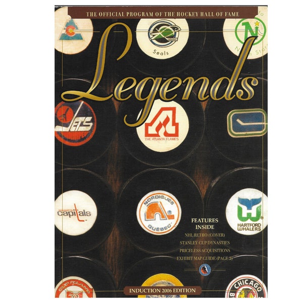 The Official Program of the Hockey Hall of Fame Legends 2006