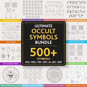 May include: A digital graphic bundle featuring a central black square with yellow text reading ULTIMATE OCCULT SYMBOLS BUNDLE 500+ SYMBOLS SVG PNG PDF EPS AI JPG DXF, surrounded by various grids of black and white occult, wiccan, and planetary symbols.