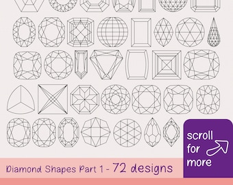 May include: A collection of 72 diamond shape designs in a line art style. The image includes various geometric shapes, such as hexagons, ovals, and rectangles. Text at the bottom reads "Diamond Shapes Part 1 - 72 designs" and file type options.