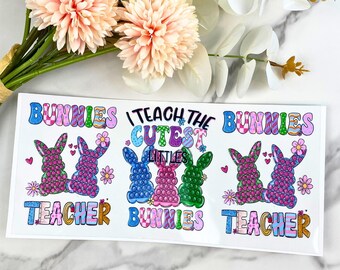 I Teach the Cutest Bunnies UV DTF 16 オンス ラップ、UV dtf、UVDTF、イースター、カップ ラップ、タンブラー デカール、16 オンス カップ ラップ、バニー、ウサギ、イースター エッグ