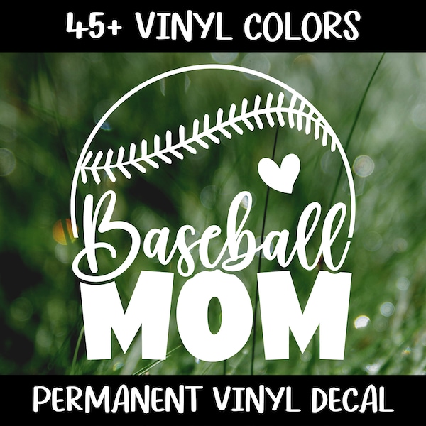 Baseball Mom Decal, Car Decal, Laptop Decal, Water Bottle Decal, Mom Decal, Sports Mom Decal, Baseball Mom Sticker