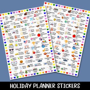 May include: Two sheets of holiday planner stickers with colorful illustrations and text for various holidays, including New Year's, Valentine's Day, and Memorial Day. The stickers are arranged in rows and columns.