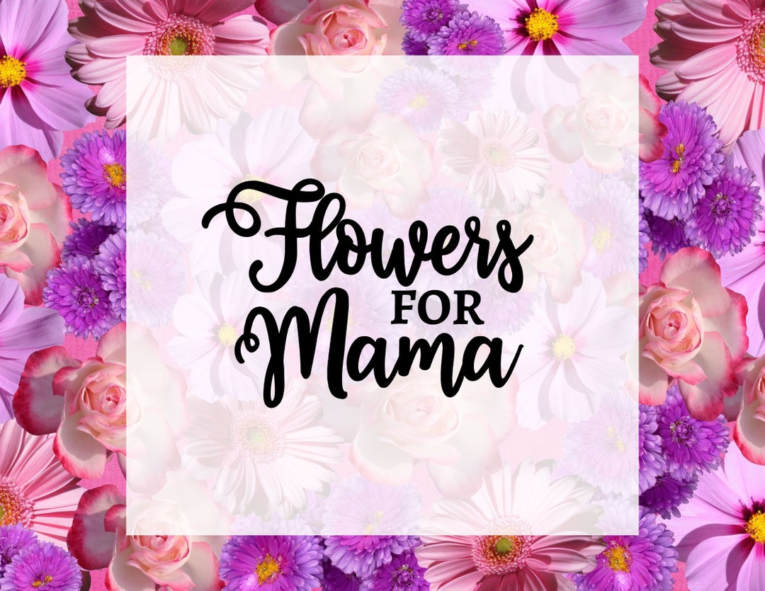 Mothers Day Decal, Mama Decal, Car Decal, Vase Decal, Flowers for Mama