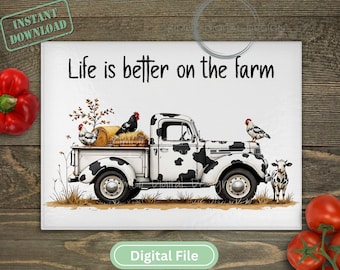 May include: A rectangular glass cutting board featuring a white pickup truck with black cow-print spots. The truck bed holds a hay bale and two chickens. A third chicken sits on the hood, and a cow stands beside it. Text reads: Life is better on the farm.