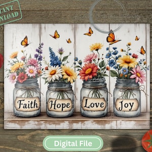 Faith Hope Love Joy Sublimation PNG - Rustic Floral Mason Jar Kitchen Decor - Farmhouse Butterfly Cutting Board Art - Digital Download