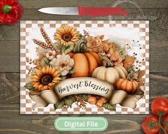 May include: A decorative cutting board featuring a fall harvest theme. The design includes sunflowers, pumpkins, and floral arrangements, with a banner reading "Harvest Blessing." A red-handled knife rests above the board. The words "Digital File" are at the bottom.
