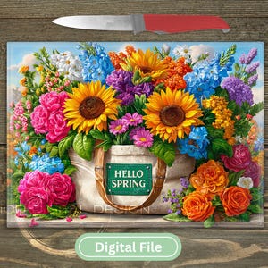 May include: A floral arrangement featuring sunflowers, roses, and other colorful flowers in a tote bag. The bag has a green tag that reads "HELLO SPRING". A knife with a red handle is above the image. The words "Digital File" are at the bottom.