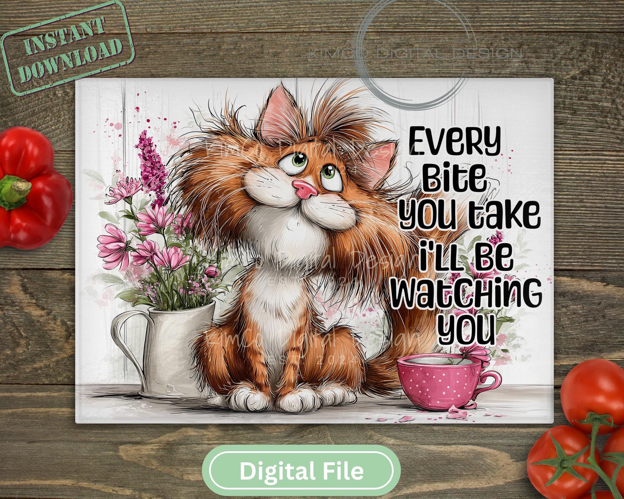 Funny Cat Kitchen PNG, Every Bite You Take Sublimation Design for Glass Cutting Board, Sassy Cat Lover Gift, Whimsical Pet Art, Digital File