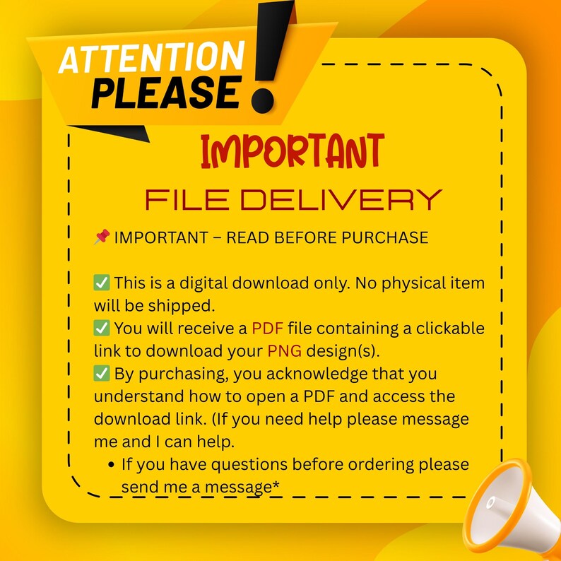 Puede incluir: Gr&aacute;fico amarillo con las palabras "ATENCI&Oacute;N POR FAVOR" y "ENTREGA DE ARCHIVOS IMPORTANTE". El texto explica el proceso de descarga digital, incluyendo un archivo PDF con un enlace para descargar dise&ntilde;os PNG.