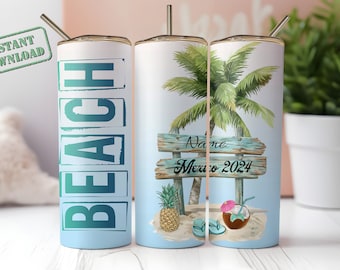 Life is Better at the Beach 20oz Skinny Tumbler Wrap png Customize Instant Digital File only PNG, Vacation Tumbler Wrap PNG Instant Download