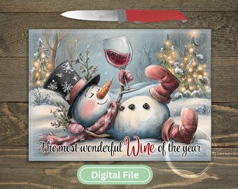 Funny Snowman Christmas Cutting Board PNG | The Most Wonderful Wine of the Year | Holiday Glass Cutting Board Sublimation DIGITAL Download