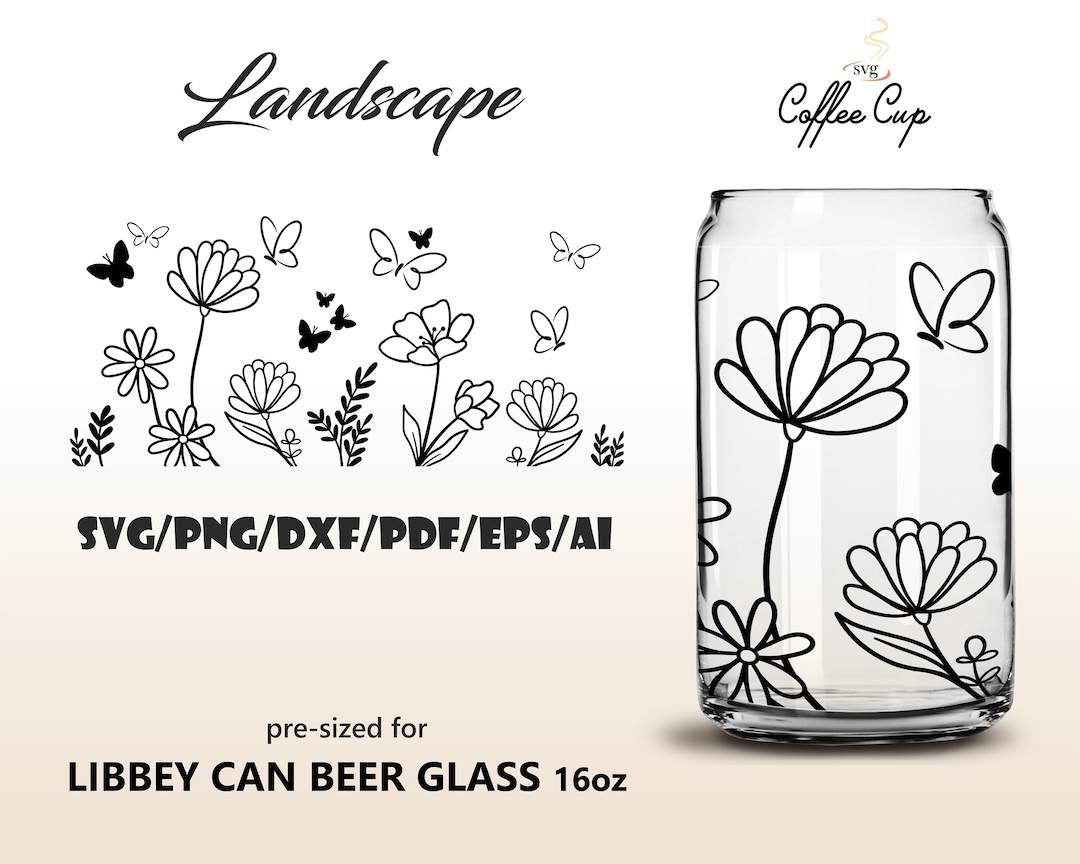 Landscape • 16oz Libbey Glass Can Wrap Svg Eps Dxf Ai Pdf Png Digital ...