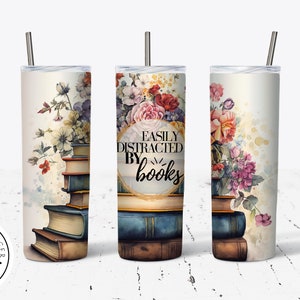 Book Lover Tumbler: Easily Distracted By Books, Insulated Stainless Steel (20oz & 30oz)