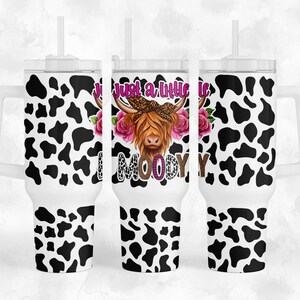 A Little Moody Highland Cow 40 Oz Insulated Tumbler