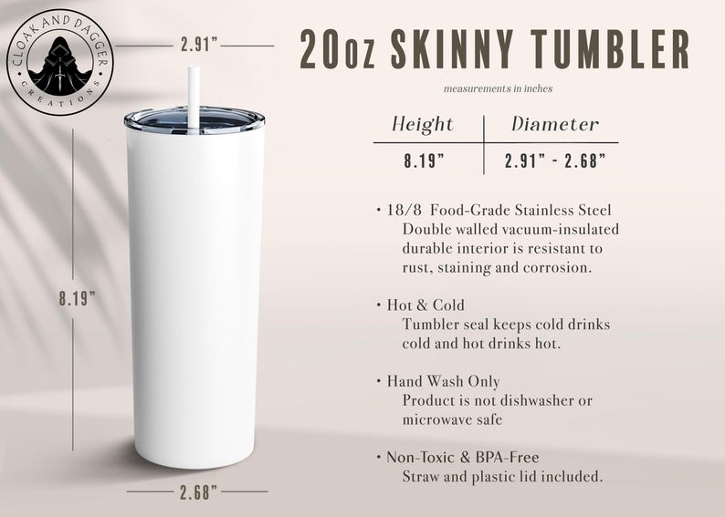 May include: A white 20oz skinny tumbler with a stainless steel finish. The tumbler is 8.19 inches tall and has a diameter of 2.91 inches. It is double-walled and vacuum-insulated to keep drinks cold or hot. The tumbler is hand wash only and is not dishwasher or microwave safe. It is BPA-free and includes a straw and plastic lid.