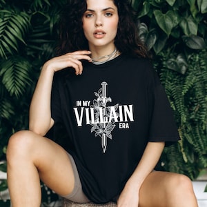 In My Villain Era Shirt