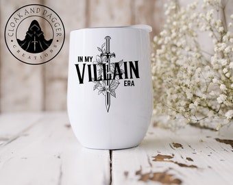 In My Villain Era Wine Tumbler