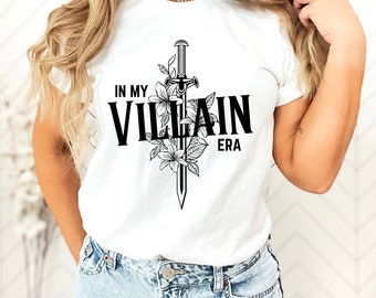 In My Villain Era Shirt