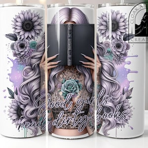 Smut Lover Tumbler: Good Girls Read Dirty Books, Stainless Steel Insulated Cup image 1