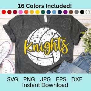 Knights Volleyball SVG | Knights Volleyball PNG | 16 Team Colors Grunge Weathered | Shirt Art| Cricut | Digital Download svg png dxf eps jpg