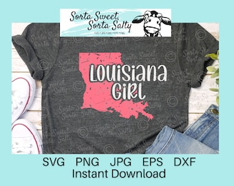 Louisiana Girl weathered svg | Louisiana SVG PNG grunge SVG | cut file svg png dxf eps jpg gift | Louisiana shirt png | Louisiana gift