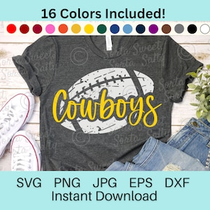 Cowboys Football SVG | Cowboys Football PNG | shirt | Grunge Weathered | 16 Team Colors | Cricut | Digital Download svg png dxf eps jpg