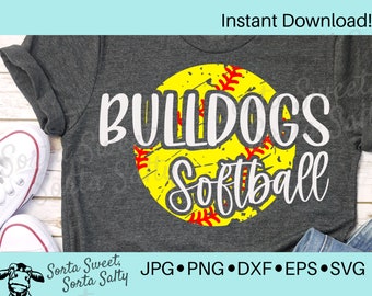 Bulldogs Softball SVG | Bulldogs Softball Shirt Graphic | Bulldogs Softball PNG | svg png dxf eps jpg
