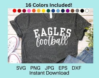 Eagles Football SVG | Eagles Football PNG | 16 Colors | Coach Parent Player Shirt | Cricut | Digital Download svg png dxf eps jpg