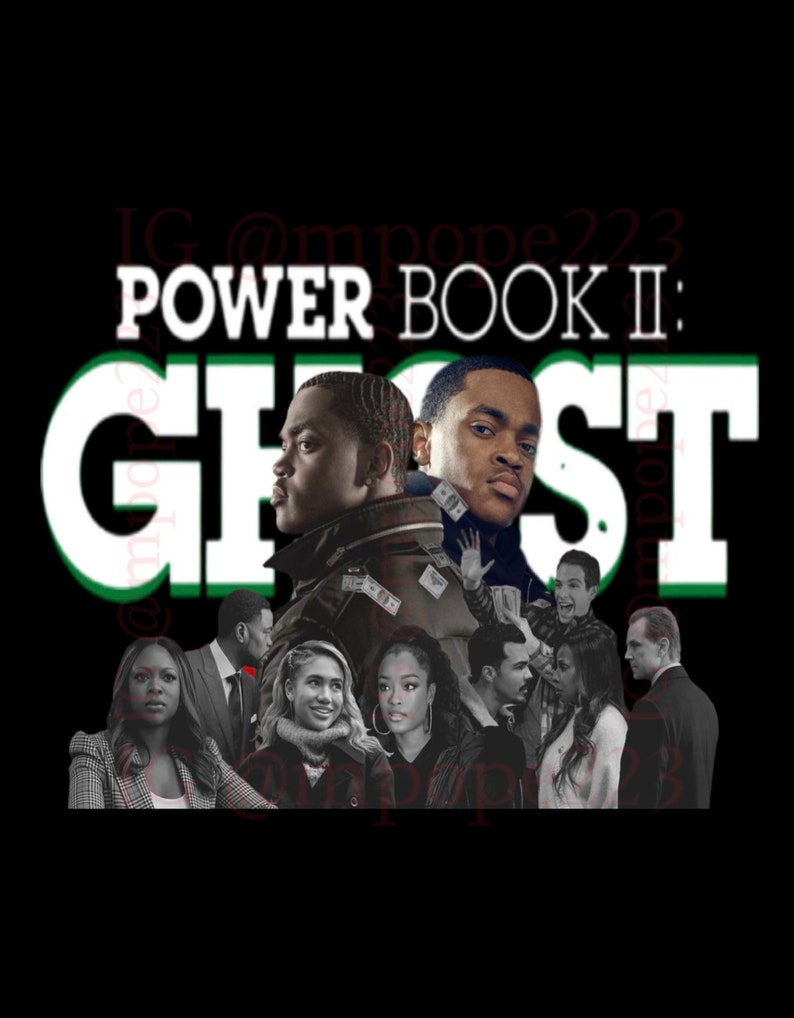 以下が含まれることがあります： テレビ番組「パワーブックII：ゴースト」のキャストの白黒写真。番組のタイトルは、緑色の輪郭のある大きな白い文字で書かれています。キャストのメンバーは全員カメラを見ています。